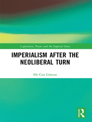 cover image of Imperialism after the Neoliberal Turn